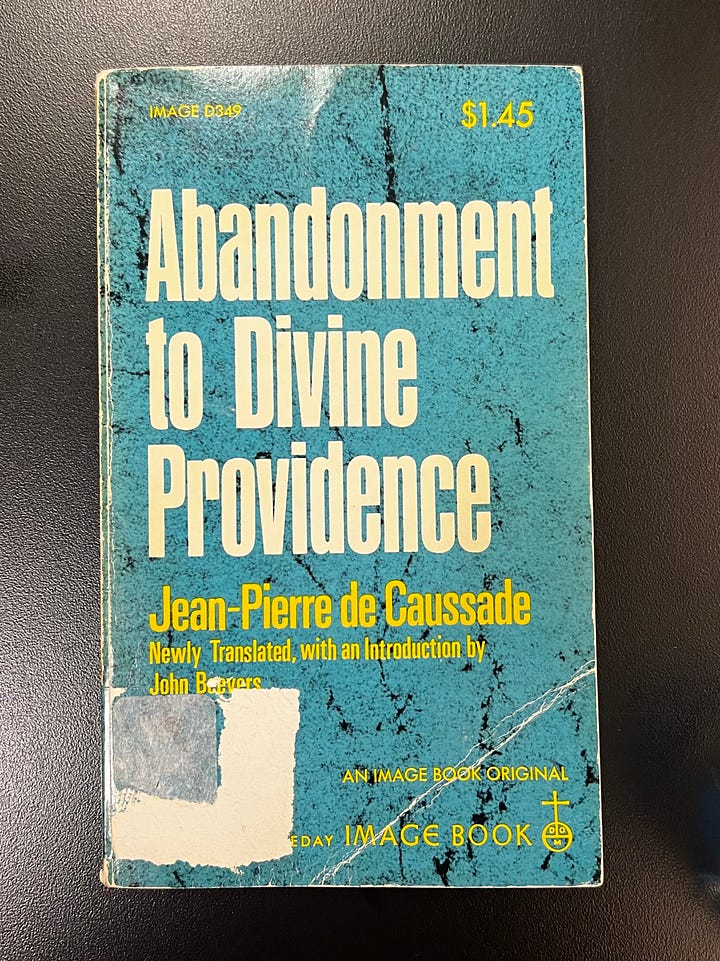 Pictures of two different editions of Caussade’s Abandonment to Divine Providence.