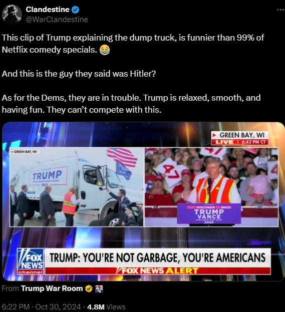 Trump has Fun with Garbage!