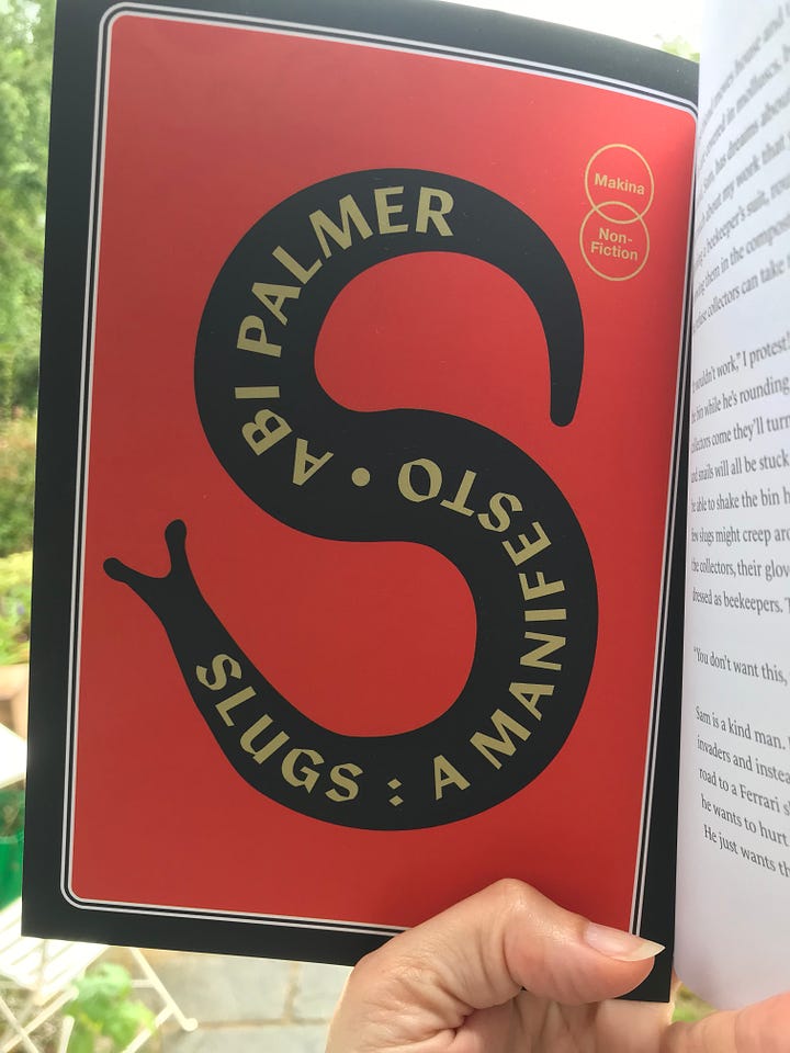 images of the book cover to Slugs: A Manifesto and poster included - illustrations of orange, khaki and green-brown of slug shapes and slime trails