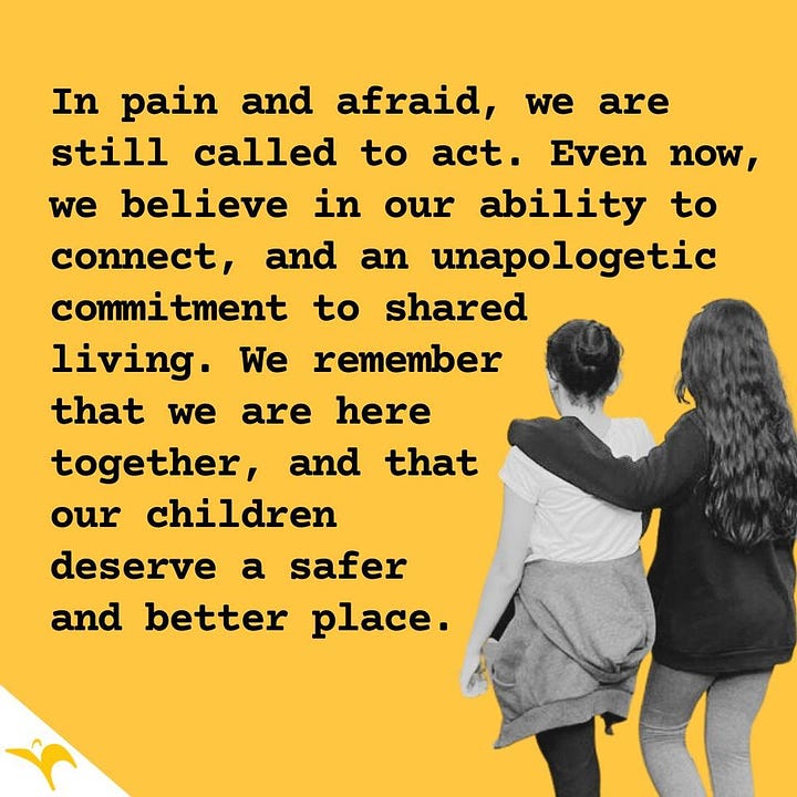 In pain and afraid, we are still called to act. Even now, we believe in our ability to connect, and an unapologetic commitment to shared living. We remember that we are here together, and that our children deserve a better place. We, Jews and Arabs, who have chosen a path of partnership, choose it anew every day. Together we can give our children a safe place to live side by side. Message from HiH Jerusalem principal to parents, 10/18/23