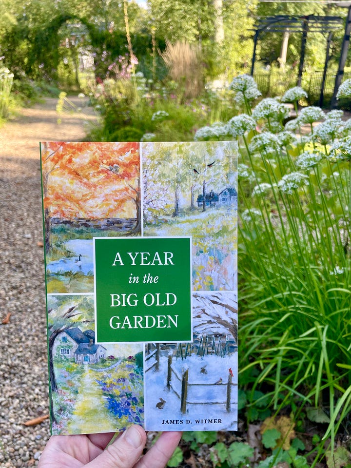 The first book in The Big Old Garden series: A Year in the Big Old Garden by James D Witmer in our Cottage Garden