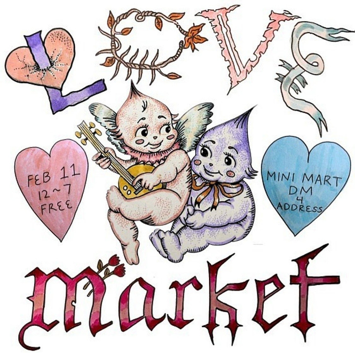 Love Market! Feb 11 12-7 Free Mini Mart, Two kewpie angels hold each other. One has a guitar. There's a heart with the names of many different vendors local to philly