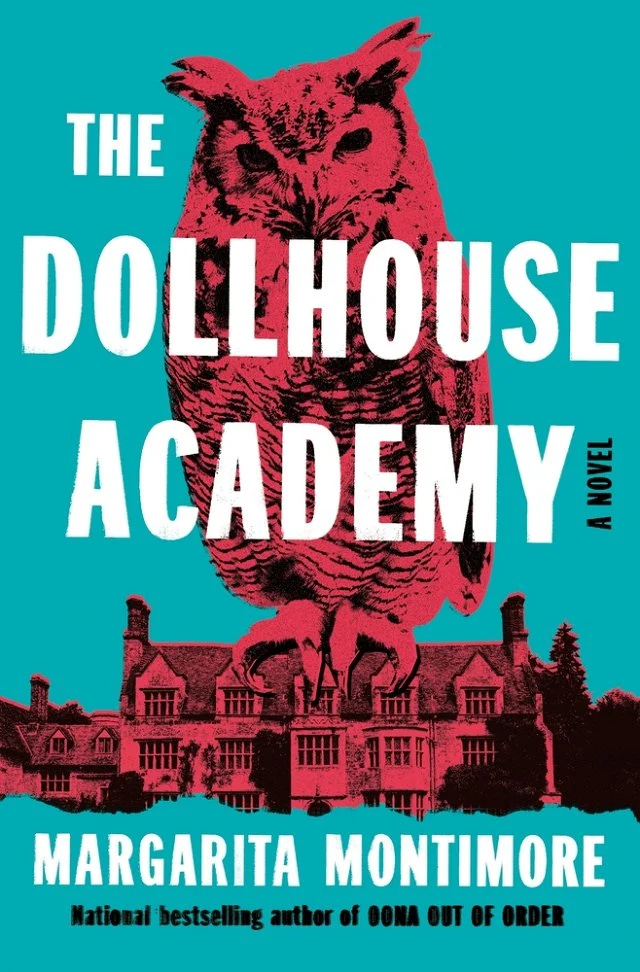 The Dollhouse Academy book cover of red owl, red boarding school and teal background; author Margarita Montimore in a black leather jacket 