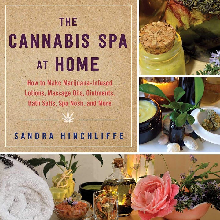 cannabis salve olive oil formulation and The Cannabis Spa at Home book