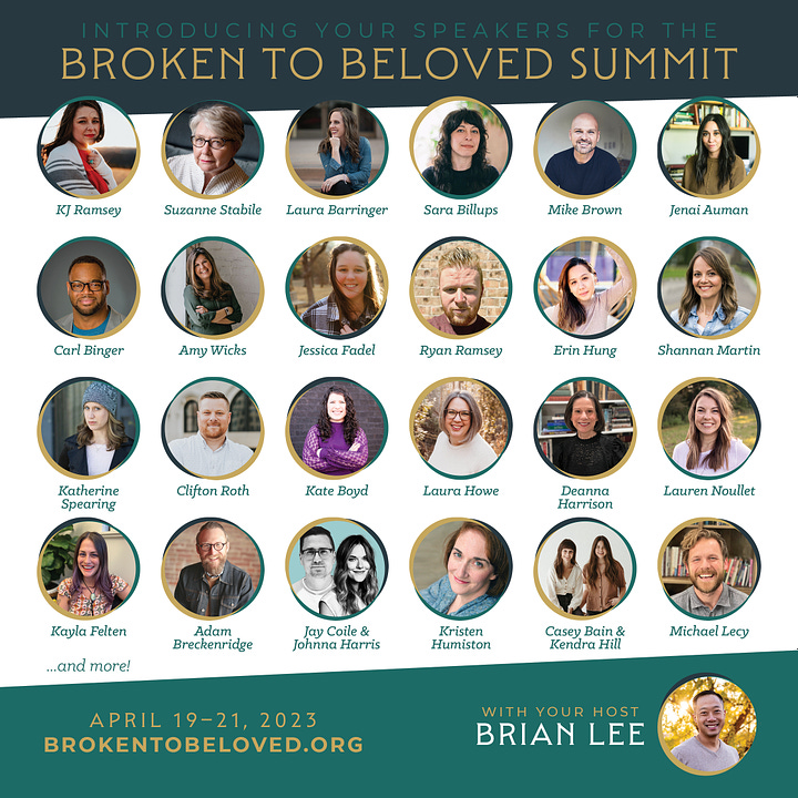 Images in this gallery include promotions for the upcoming Broken to Beloved Summit. More information can be found at brokentobeloved.org