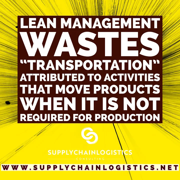 Lean Manufacturing: The 7 Wastes (Infographics by S&Co., Supply Chain Logistics Consulting Inc)