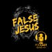 False Jesus by Kent Chevalier