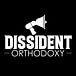 Dissident Orthodoxy