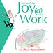 Joy@Work