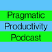 Pragmatic Productivity