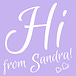 Hi from Sandra! 
