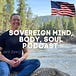 Sovereign Mind, Body and Soul with Coach Jerry