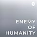 Enemy of Humanity - The Master Collection