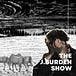 The J. Burden Show