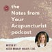 Notes from Your Acupuncturist