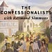 The Confessionalists
