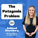 The Patagonia Problem