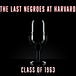 The Last Negroes at Harvard Podcast