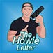 Howie’s Newsletter