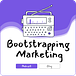 Bootstrapping Marketing