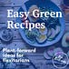 Easy Green Recipes