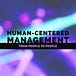 Human-Centered Management