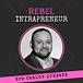 Rebel Intrapreneur