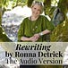 Rewriting with Ronna Detrick