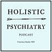 Holistic Psychiatry