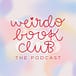 Weirdo Book Club