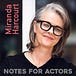 Notes For Actors