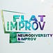 Improv and Neurodiversity - Podcast & Articles