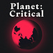 Planet: Critical