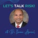 Let's Talk Risk!