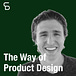 The Way of Product 