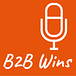 B2B Wins by Steve Zakur