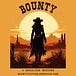 Bounty - A Serialized Western 