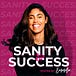 Sanity and Success Newsletter