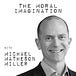 The Moral Imagination -  Michael Matheson Miller 