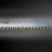 The Groundbreakers