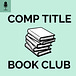Comp Title Book Club