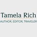 Tamela Rich: Author, Editor, and Traveler