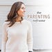 The Parenting Reframe