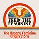 The Hungry Feminine