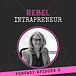 Rebel Intrapreneur