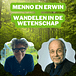 Menno en Erwin about Nature and Science