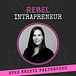 Rebel Intrapreneur