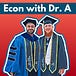 Economics with Dr. A