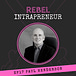 Rebel Intrapreneur