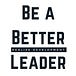 Be a Better Leader